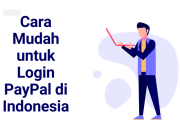 Cara Mudah untuk Login PayPal di Indonesia